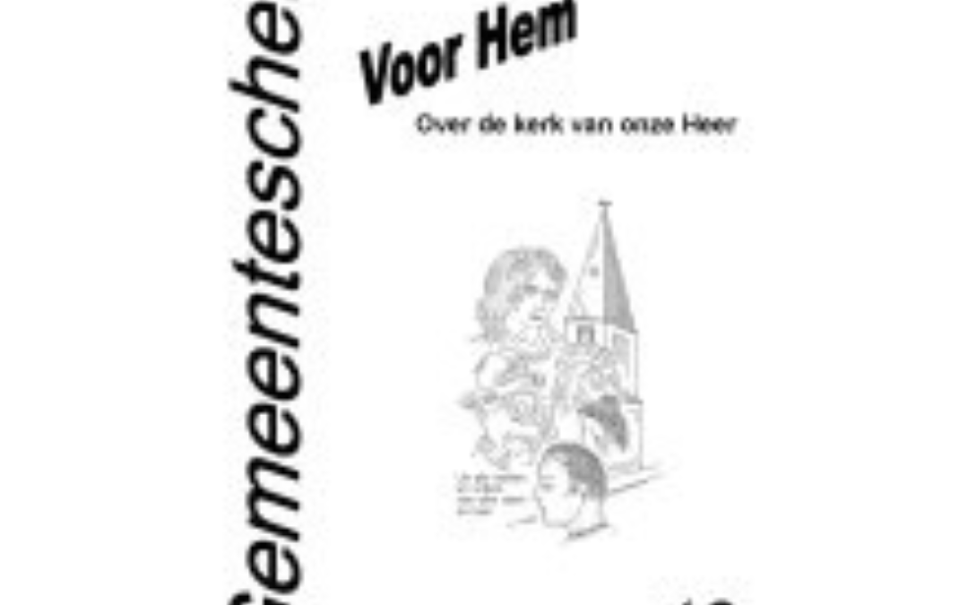 Gemeenteschets ‘Voor Hem’
